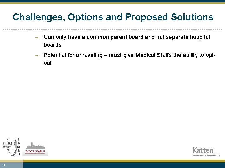Challenges, Options and Proposed Solutions - Can only have a common parent board and