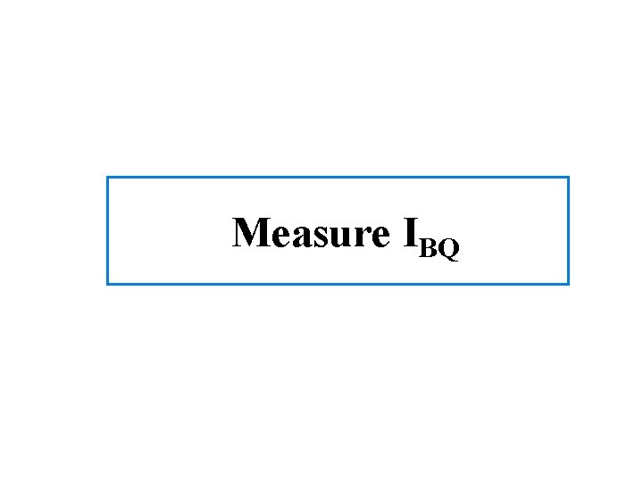 Measure IBQ 