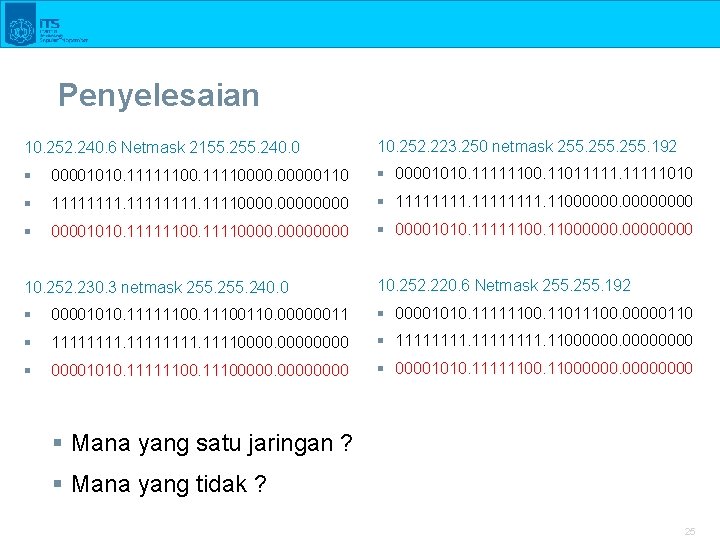 Penyelesaian 10. 252. 240. 6 Netmask 2155. 240. 0 10. 252. 223. 250 netmask