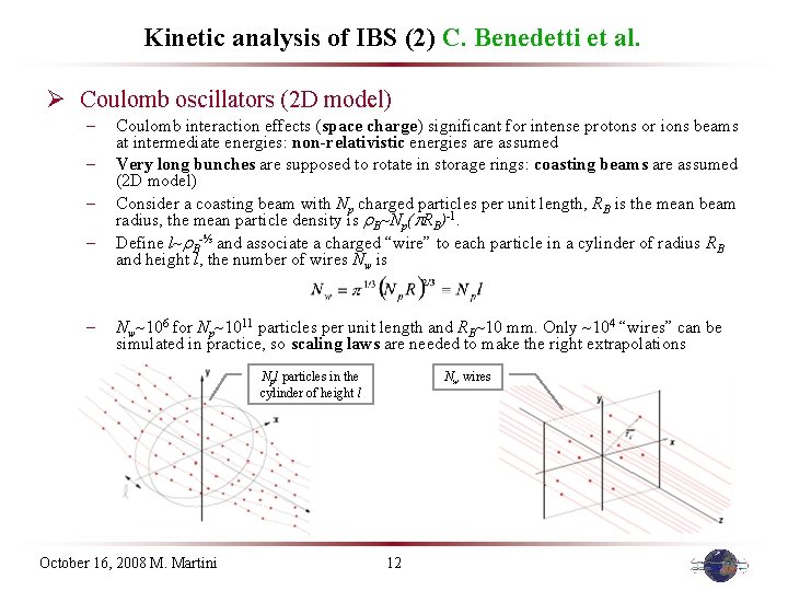 Kinetic analysis of IBS (2) C. Benedetti et al. Ø Coulomb oscillators (2 D