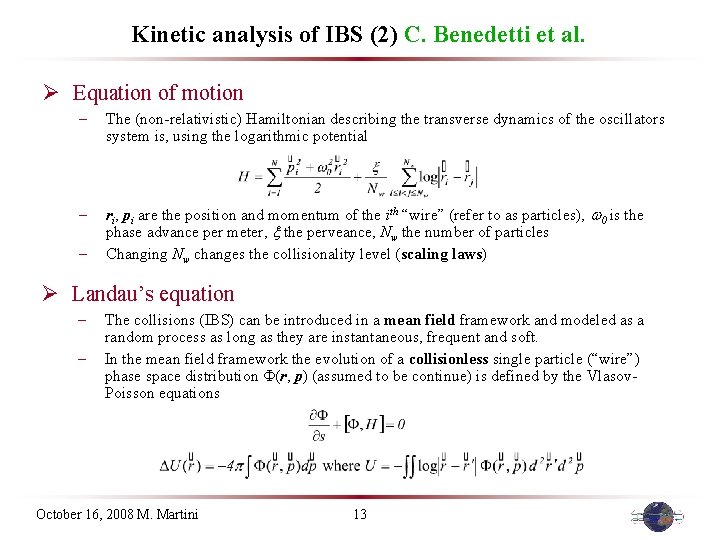 Kinetic analysis of IBS (2) C. Benedetti et al. Ø Equation of motion –