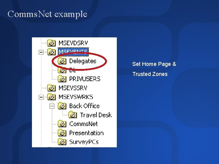 Comms. Net example Set Home Page & Trusted Zones 