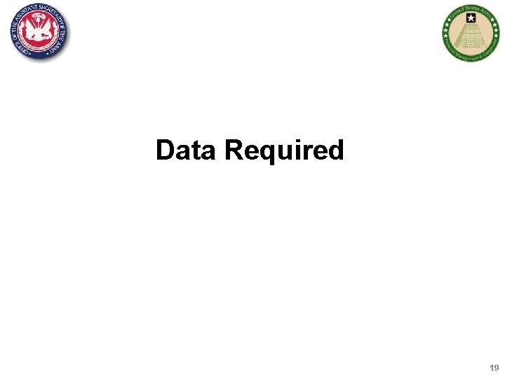 Data Required 19 