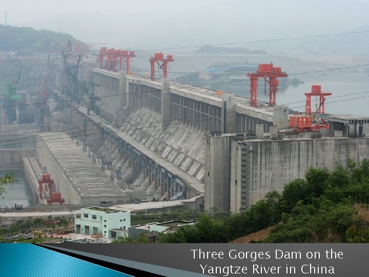 Three Gorges Dam on the Yangtze River in China 