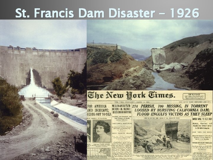 St. Francis Dam Disaster - 1926 