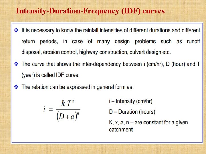 Intensity-Duration-Frequency (IDF) curves 