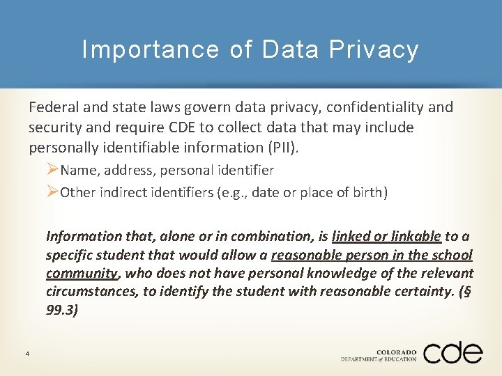 Importance of Data Privacy Federal and state laws govern data privacy, confidentiality and security