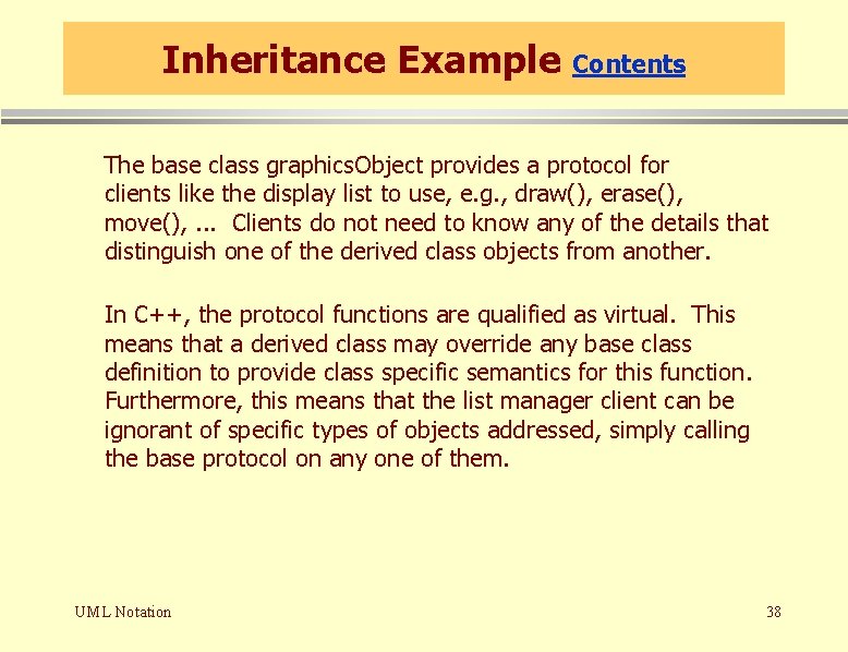 Inheritance Example Contents The base class graphics. Object provides a protocol for clients like Inheritance Example Contents The base class graphics. Object provides a protocol for clients like