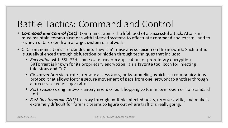 Battle Tactics: Command Control • Command Control (Cn. C): Communication is the lifeblood of