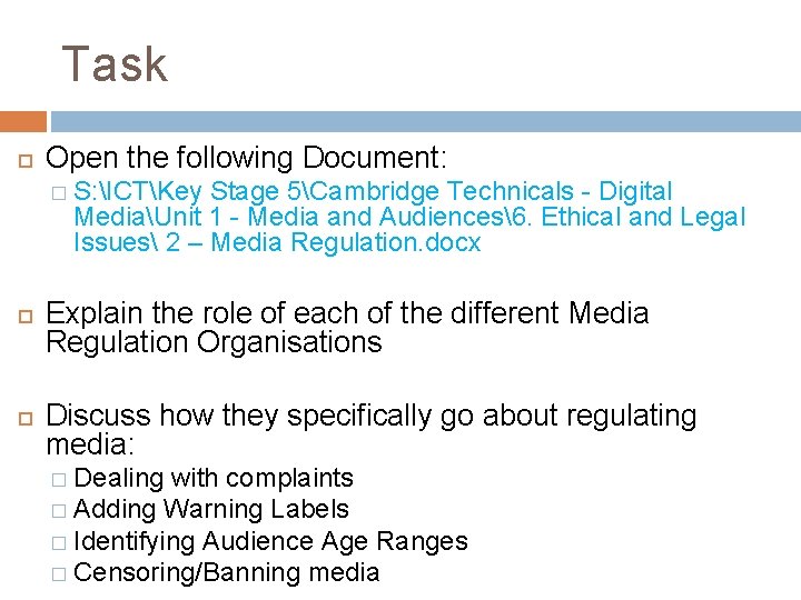 Task Open the following Document: � S: ICTKey Stage 5Cambridge Technicals - Digital MediaUnit