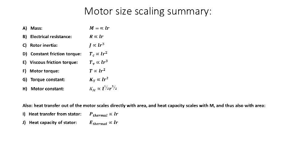 Motor size scaling summary: • 