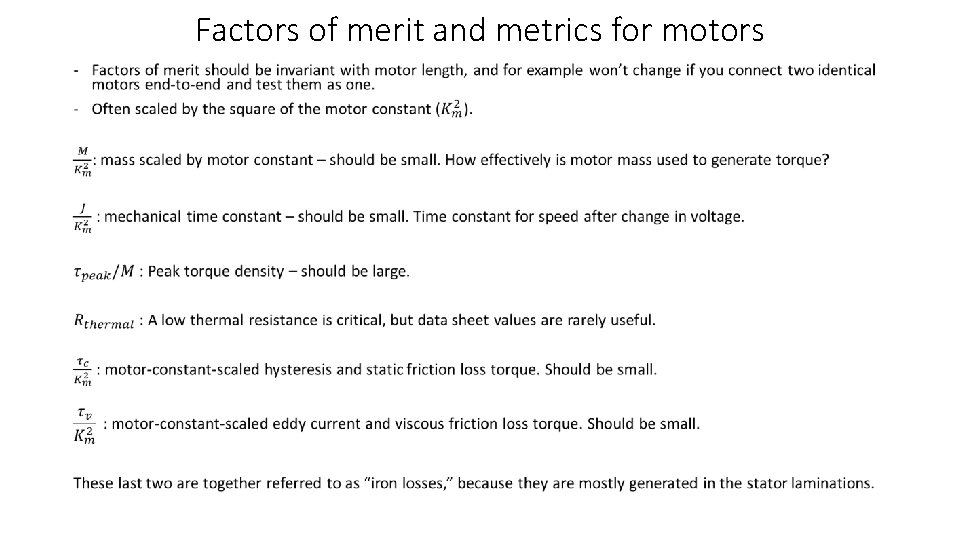 Factors of merit and metrics for motors • 