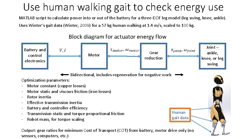 Use human walking gait to check energy use MATLAB script to calculate power into