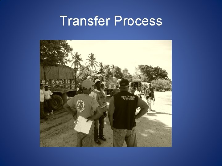 Transfer Process 