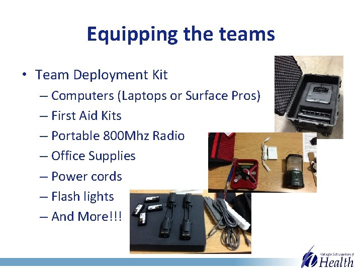 Equipping the teams • Team Deployment Kit – Computers (Laptops or Surface Pros) –