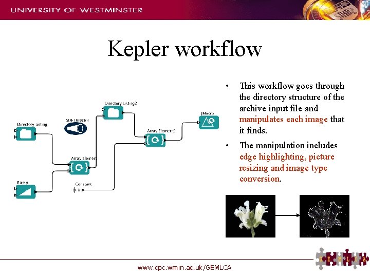 Kepler workflow • This workflow goes through the directory structure of the archive input