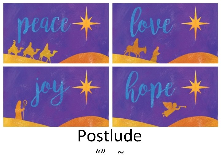 Postlude “” ~ 