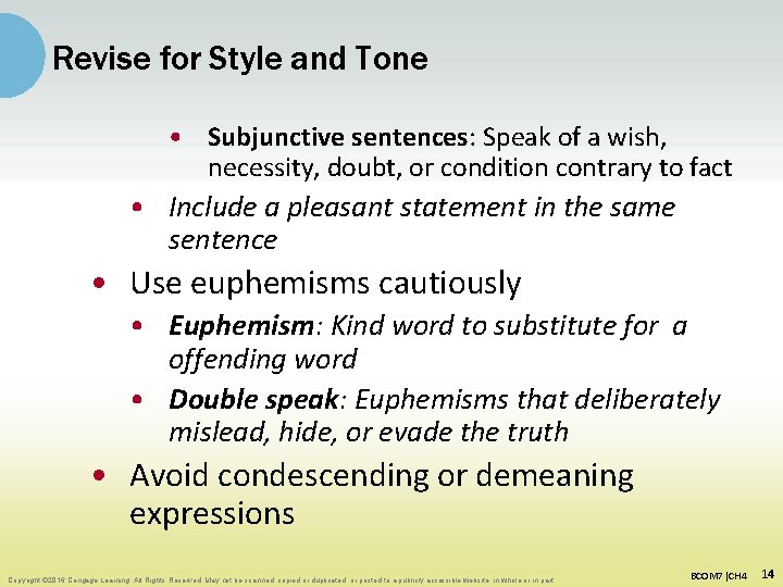 Revise for Style and Tone • Subjunctive sentences: Speak of a wish, necessity, doubt,