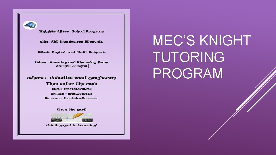 MEC’S KNIGHT TUTORING PROGRAM 