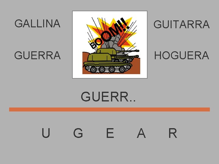 GALLINA GUITARRA GUERRA HOGUERA GUERR. . U G E A R 