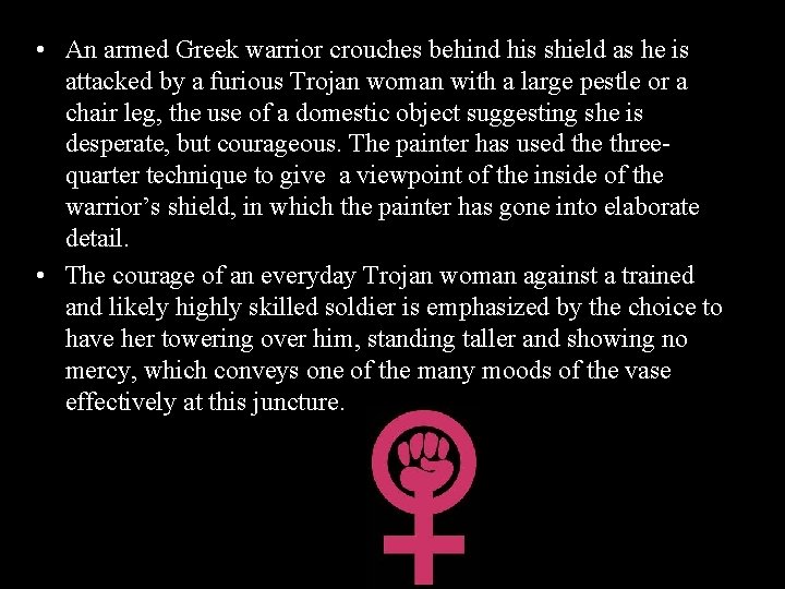  • An armed Greek warrior crouches behind his shield as he is attacked