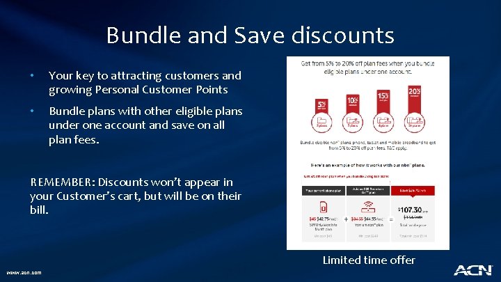 Bundle and Save discounts • Your key to attracting customers and growing Personal Customer