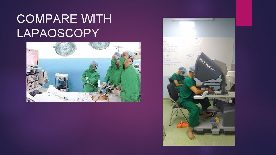 COMPARE WITH LAPAOSCOPY 