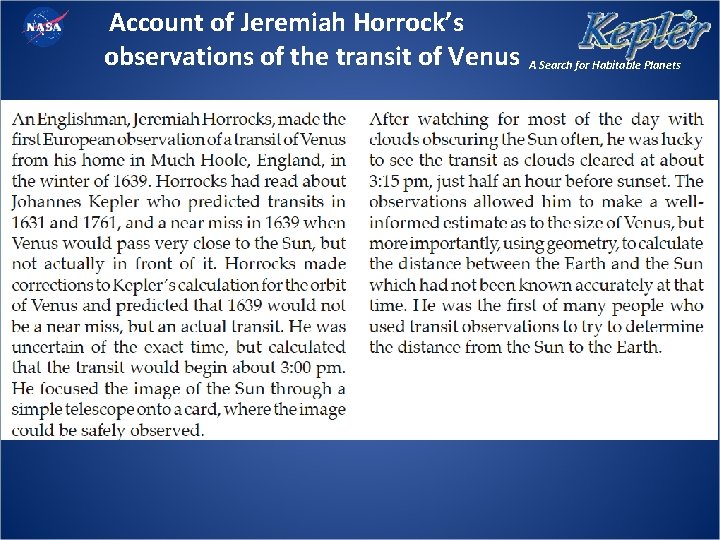 Account of Jeremiah Horrock’s observations of the transit of Venus A Search for Habitable