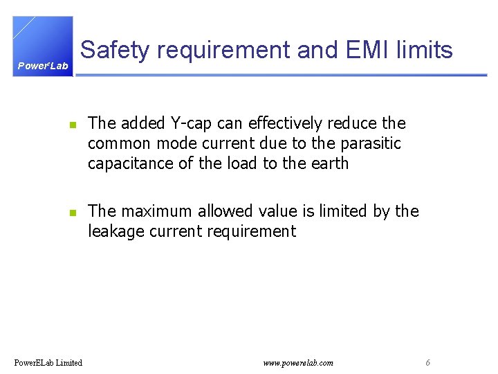 Safety requirement and EMI limits Powere. Lab n n Power. ELab Limited The added