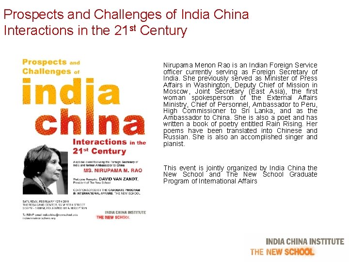 Prospects and Challenges of India China Interactions in the 21 st Century Nirupama Menon