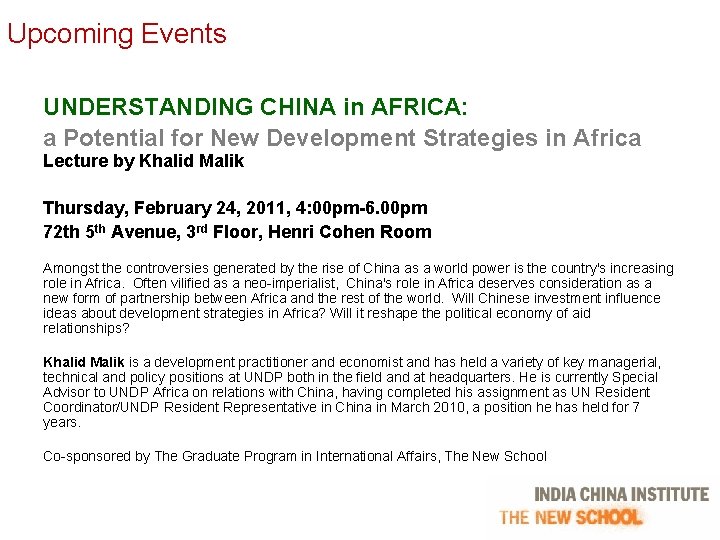 Upcoming Events UNDERSTANDING CHINA in AFRICA: a Potential for New Development Strategies in Africa