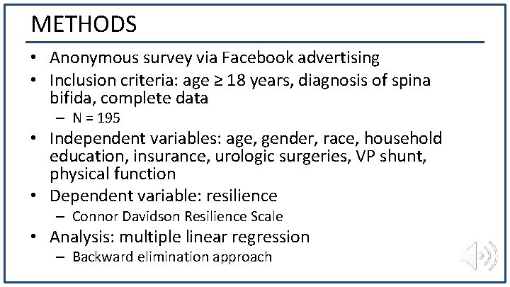 METHODS • Anonymous survey via Facebook advertising • Inclusion criteria: age ≥ 18 years,