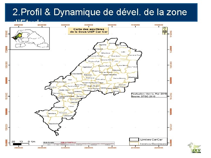 2. Profil & Dynamique de dével. de la zone d’Etude 