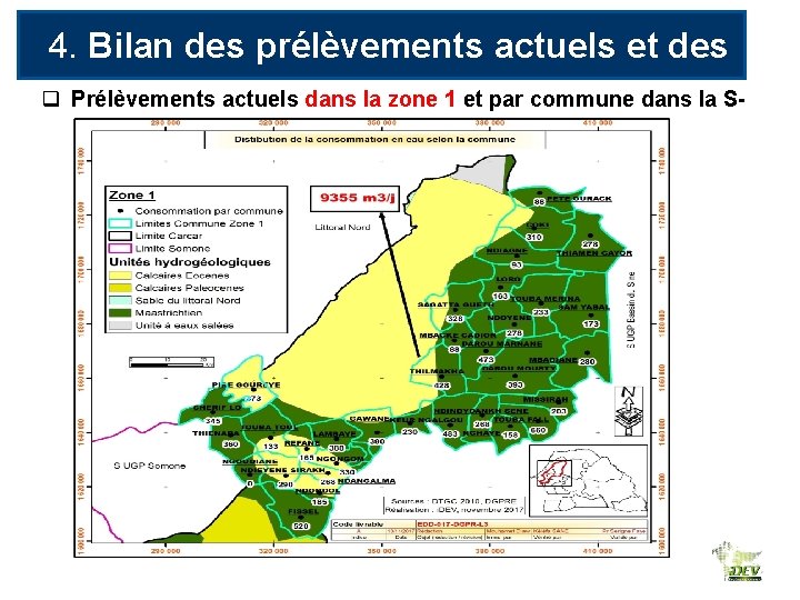 4. Bilan des prélèvements actuels et des usages q Prélèvements actuels dans la zone