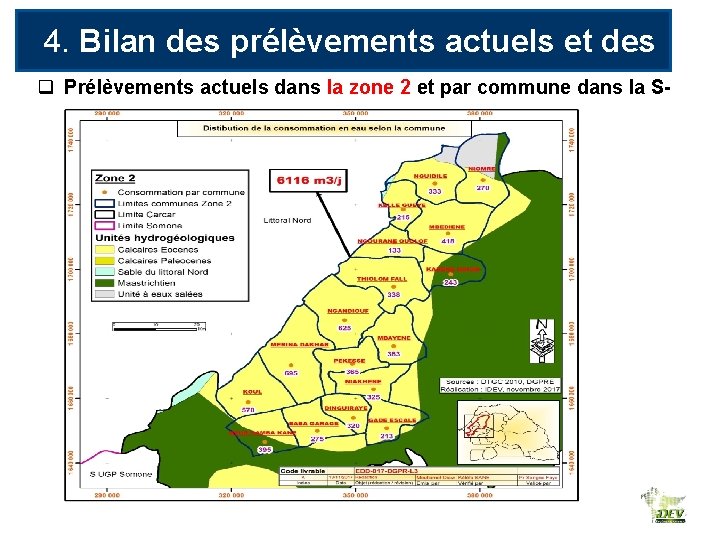 4. Bilan des prélèvements actuels et des usages q Prélèvements actuels dans la zone