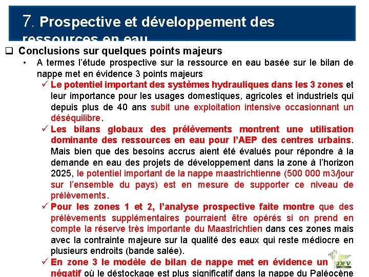 7. Prospective et développement des ressources en eau q Conclusions sur quelques points majeurs