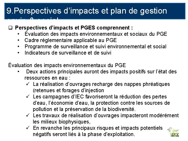 9. Perspectives d’impacts et plan de gestion envir. & social q Perspectives d’impacts et