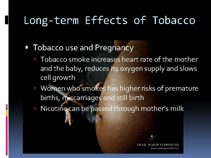 HEALTH AND TOBACCO Longterm Effects of Tobacco Cardiovascular