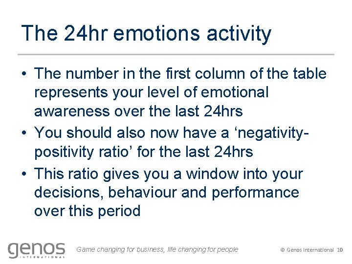 The 24 hr emotions activity • The number in the first column of the