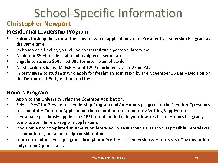 School-Specific Information Christopher Newport Presidential Leadership Program • • • Submit both application to
