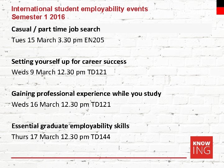 International student employability events Semester 1 2016 Casual / part time job search Tues