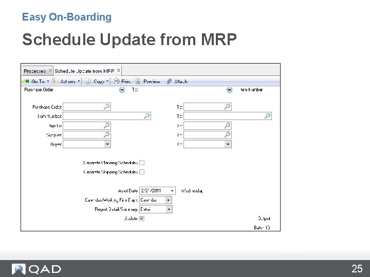 Easy On-Boarding Schedule Update from MRP 25 