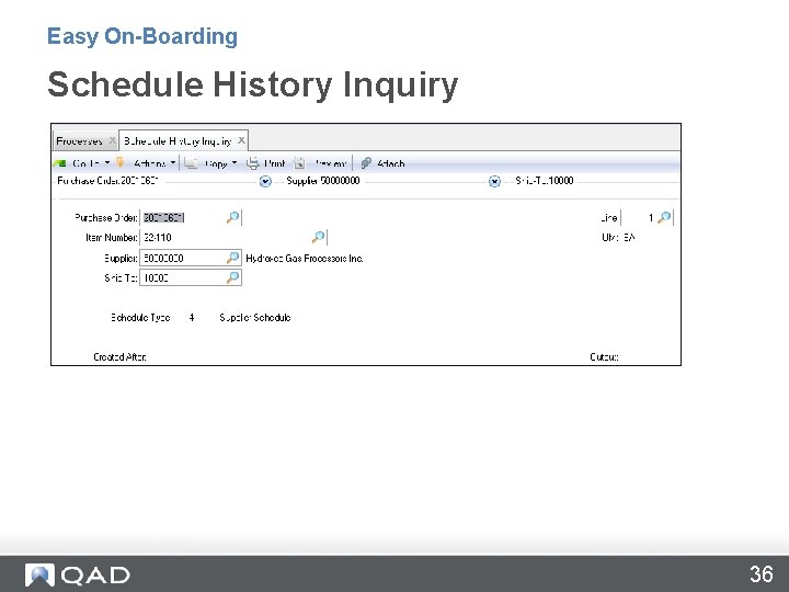 Easy On-Boarding Schedule History Inquiry 36 