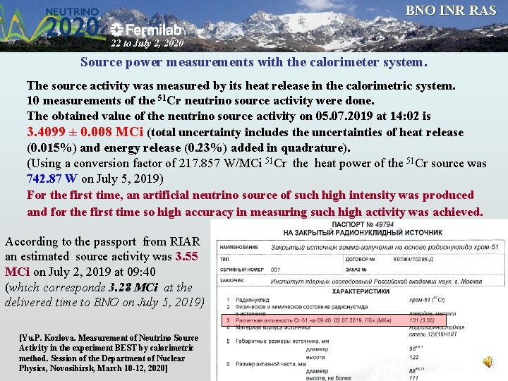 BNO INR RAS 22 to July 2, 2020 Source power measurements with the calorimeter