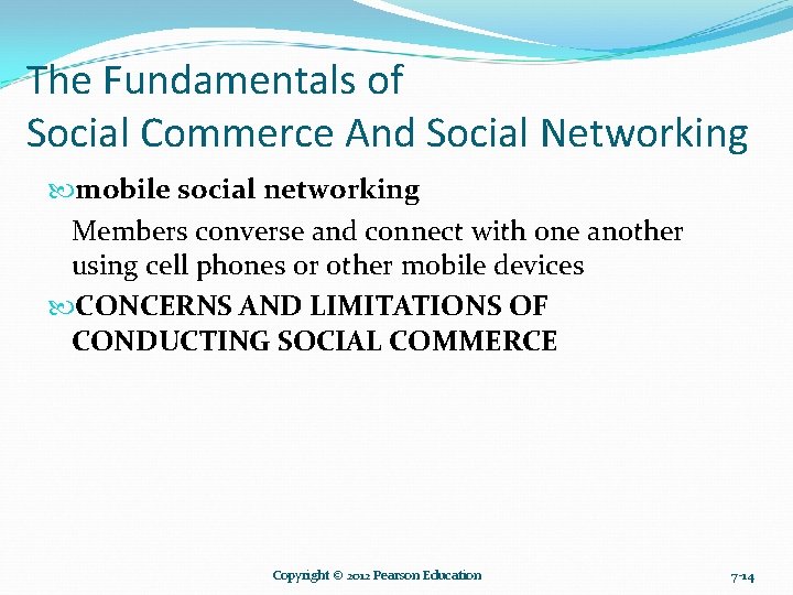 The Fundamentals of Social Commerce And Social Networking mobile social networking Members converse and