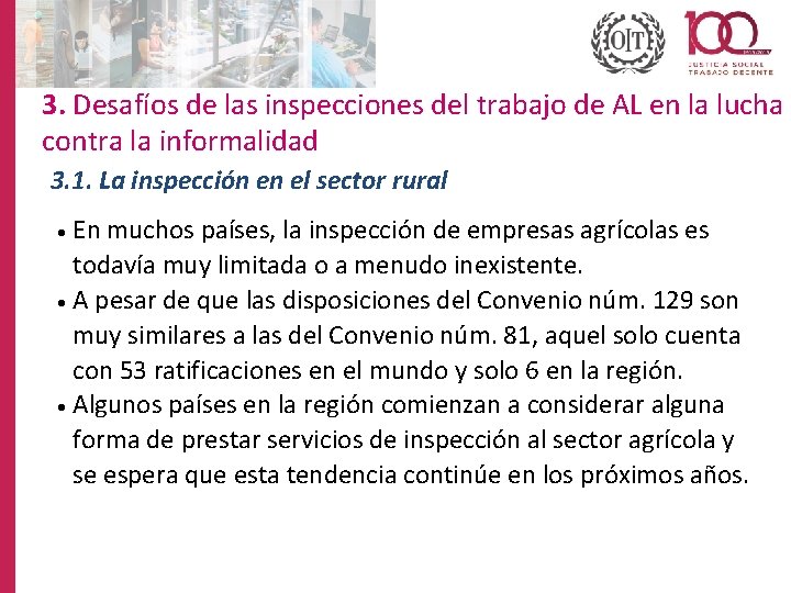 3. Desafíos de las inspecciones del trabajo de AL en la lucha contra la