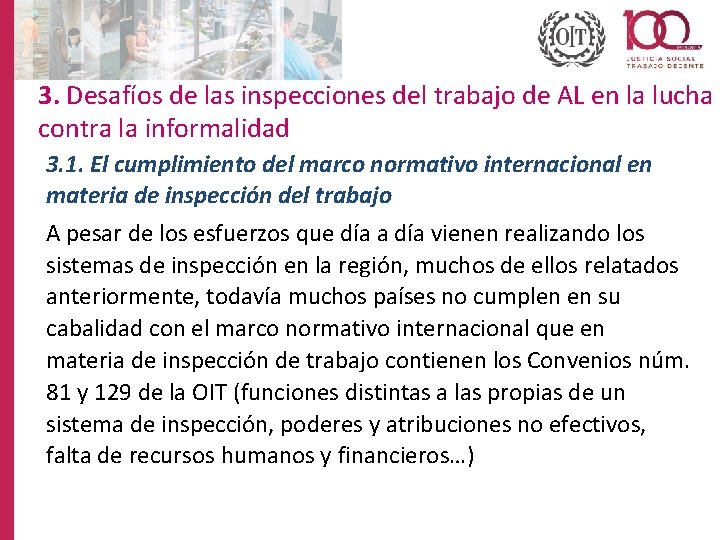 3. Desafíos de las inspecciones del trabajo de AL en la lucha contra la