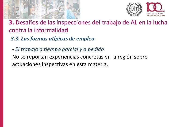 3. Desafíos de las inspecciones del trabajo de AL en la lucha contra la
