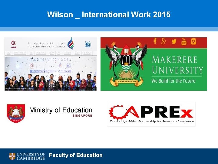 Wilson _ International Work 2015 Faculty of Education 
