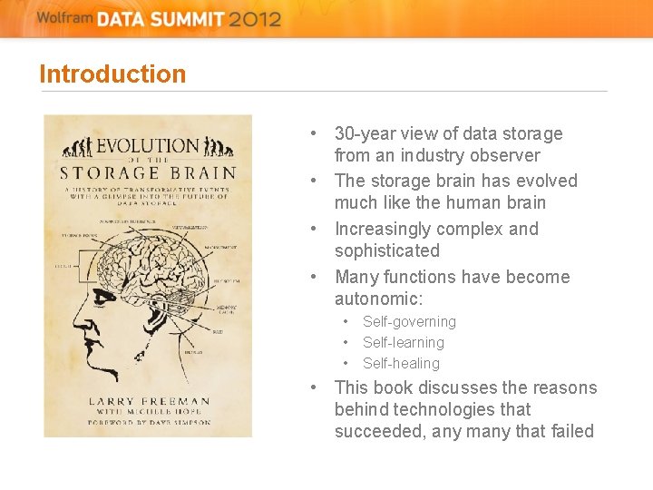 Introduction • 30 -year view of data storage from an industry observer • The Introduction • 30 -year view of data storage from an industry observer • The